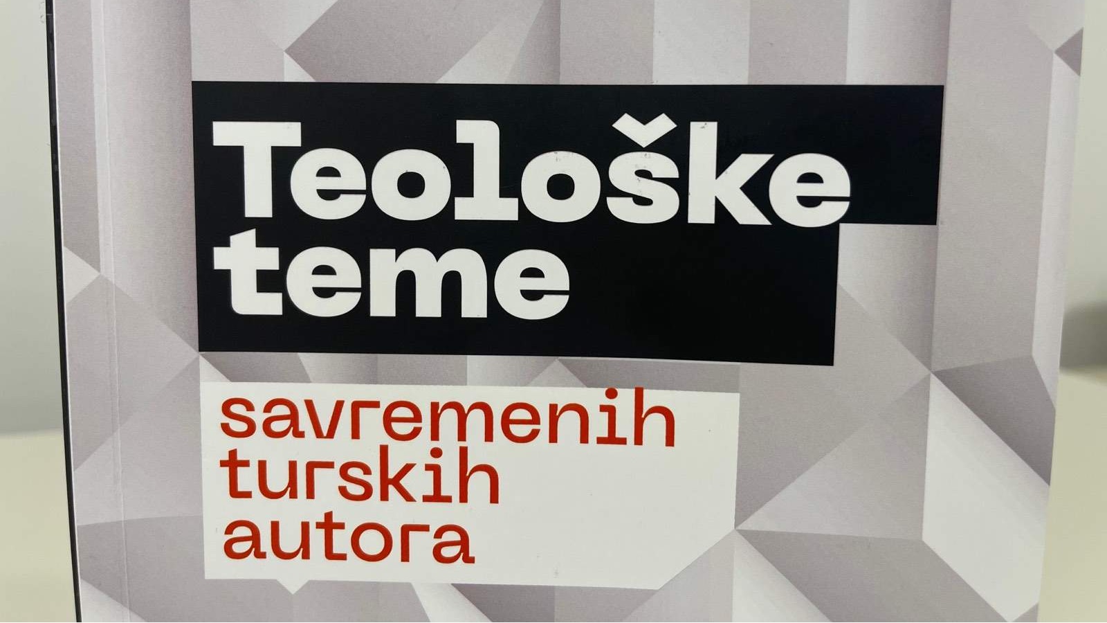 Iz štampe izašla knjiga “Teološke teme savremenih turskih autora”