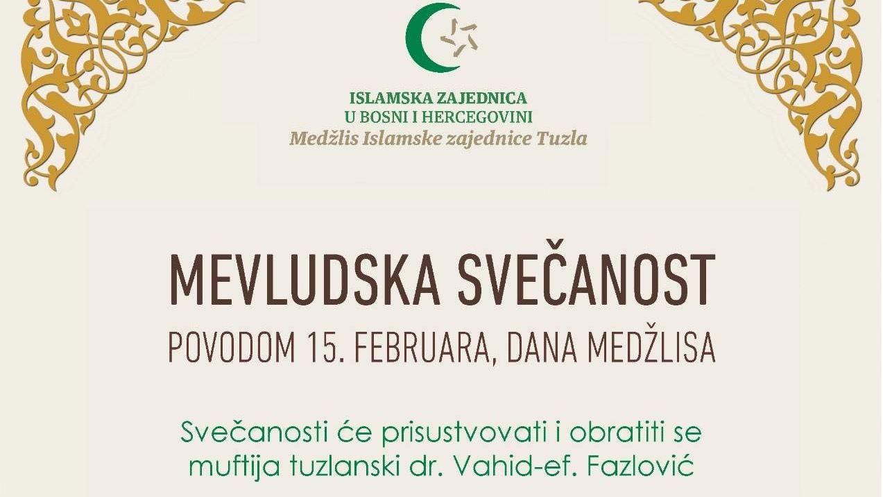 Mevludska svečanost povodom 15. februara - Dana Medžlisa IZ Tuzla