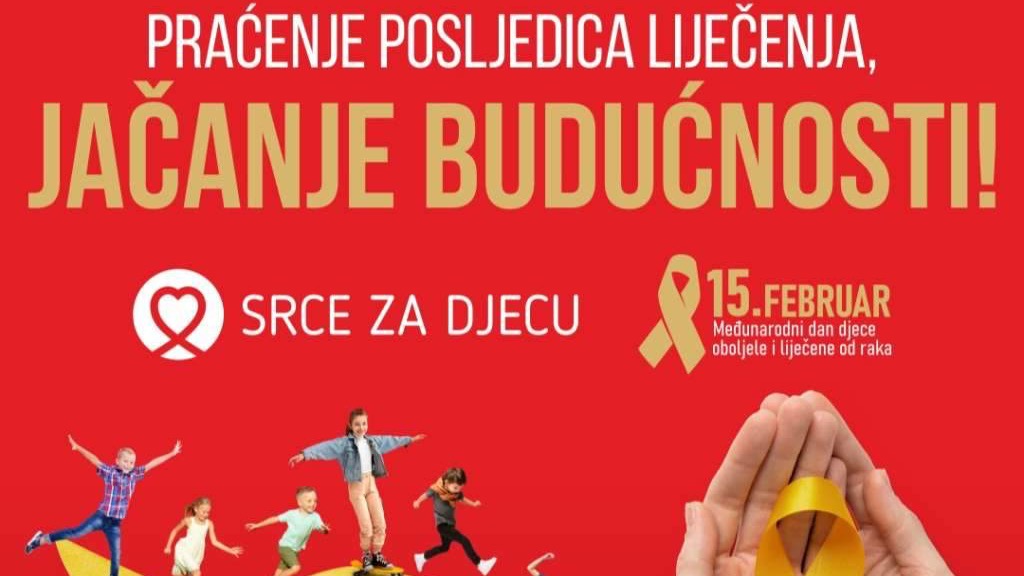 Udruženje "Srce za djecu oboljelu od raka" obilježava Međunarodni dan djece oboljele i liječene od raka