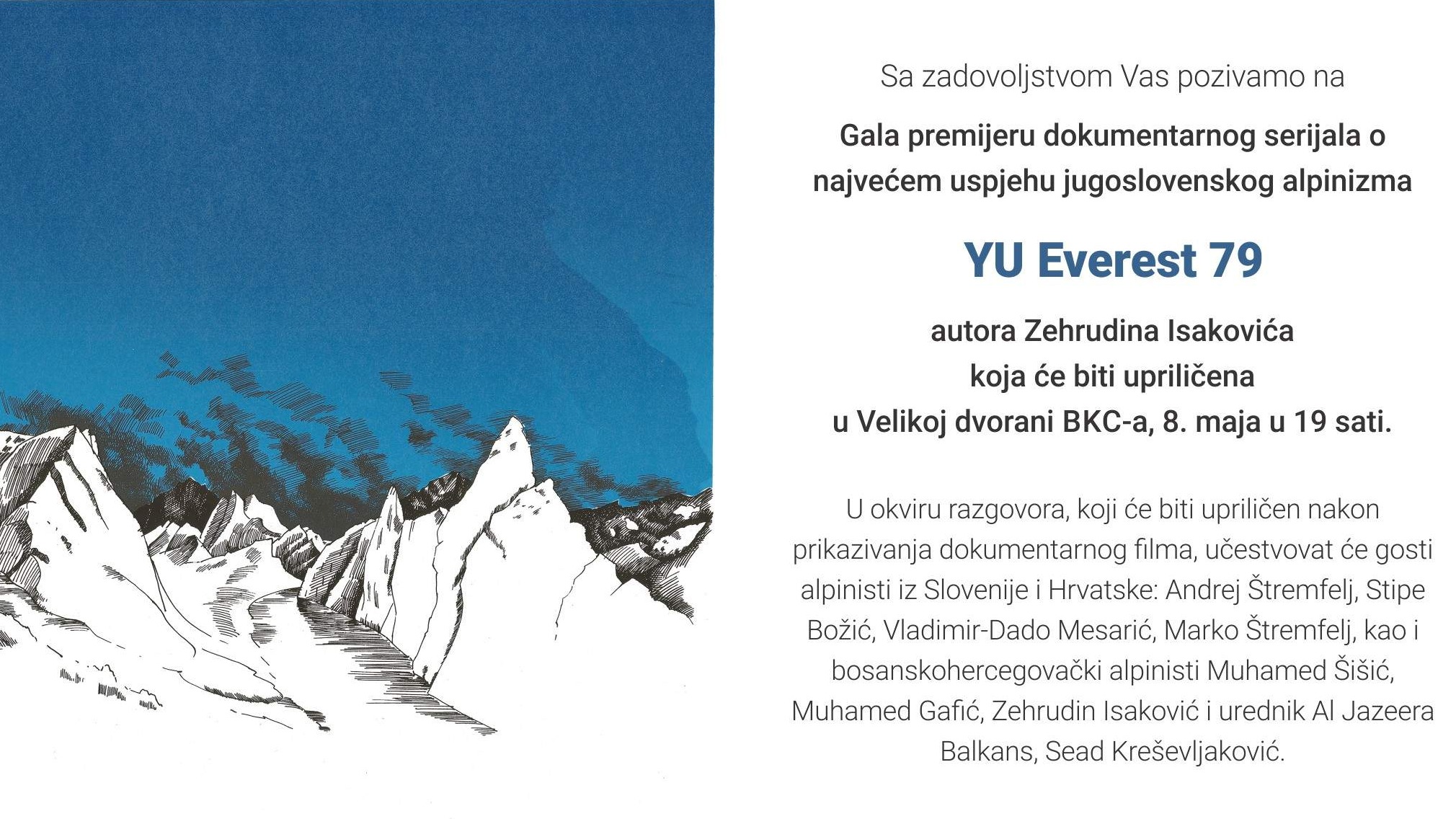 Promocija dokumentarnog serijala “YU Everest 79” u BKC-u Sarajevo