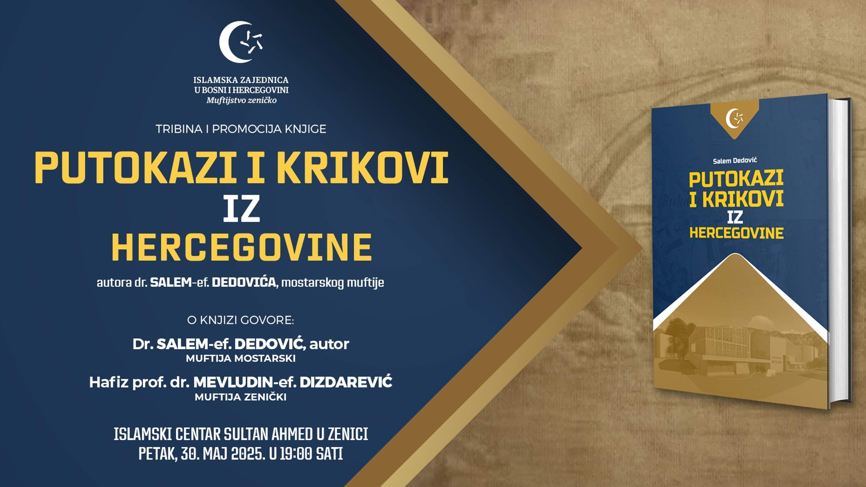 Zenica: Promocija knjige "Putokazi i krikovi iz Hercegovine", muftije Salem-ef. Dedovića
