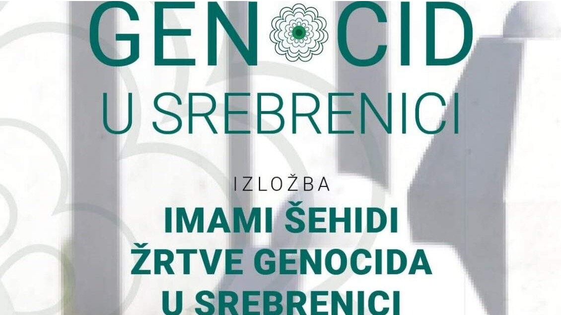 Tuzla: U utorak 1. jula otvaranje izložbe "Imami šehidi – žrtve genocida u Srebrenici"
