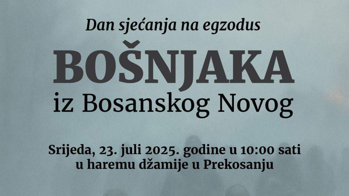 Dan sjećanja na egzodus Bošnjaka iz Bosanskog Novog