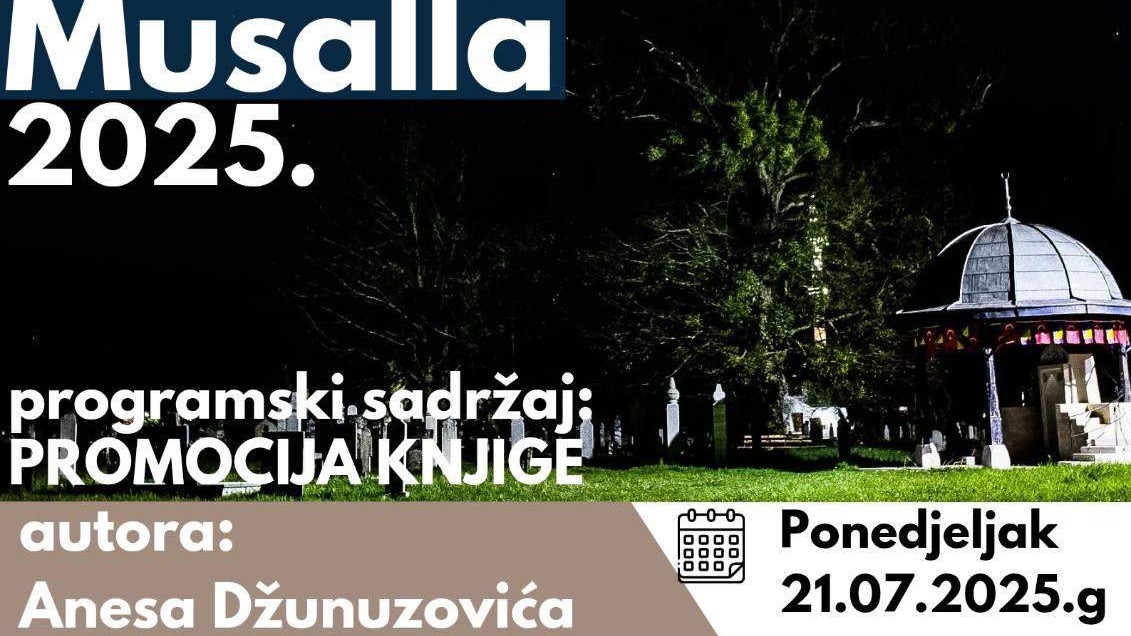 “Musalla 2025” počinje večeras svečanim otvaranjem i promocijom knjige "Heroji Bosne" 