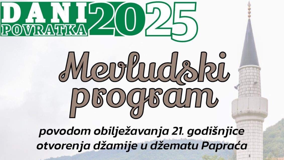 Medžlis Islamske zajednice Kalesija: Dani povratka – Mevludski program u džematu Papraća 