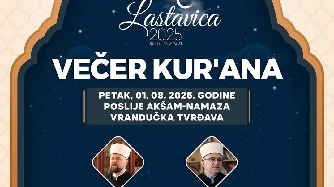 "Lastavica 2025": Večer Kur'ana u Vrandučkoj tvrđavi