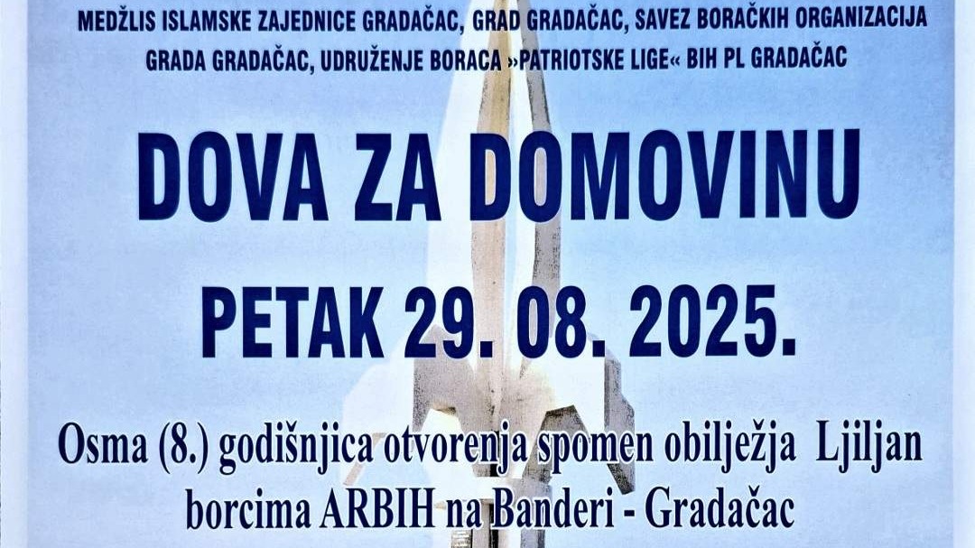 Manifestacija “Dova za domovinu” bit će održana 29. augusta u Gradačcu