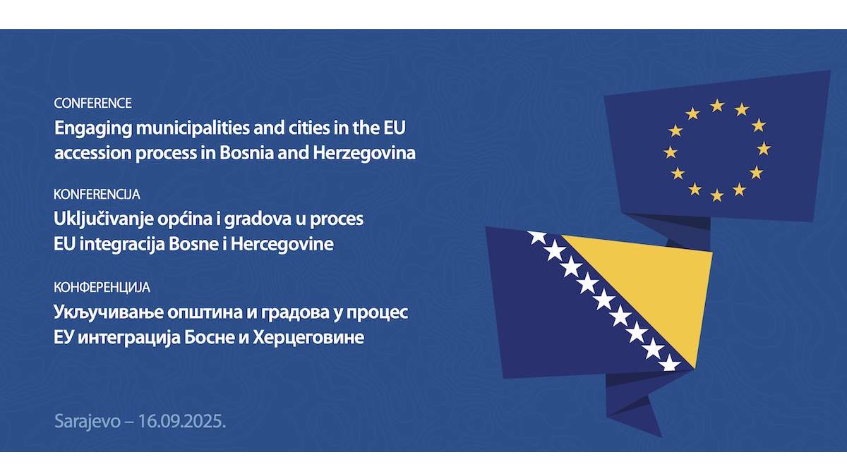 Konferencija o ulozi općina i gradova u procesu pristupanja BiH Evropskoj uniji