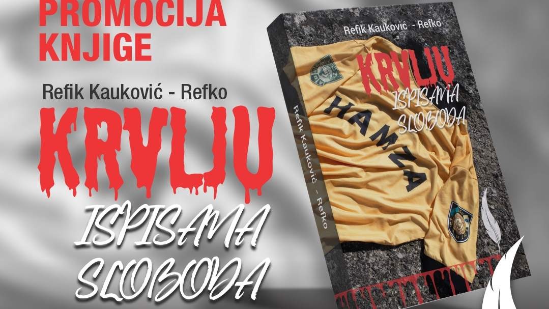 Promocija knjige „Krvlju ispisana sloboda“: Svjedočanstvo borbe, bratstva i časti