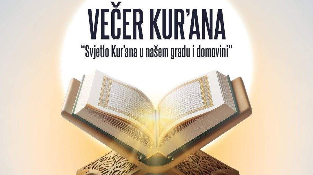 Večer Kur’ana u Kaknju: “Svjetlo Kur’ana u našem gradu i domovini”