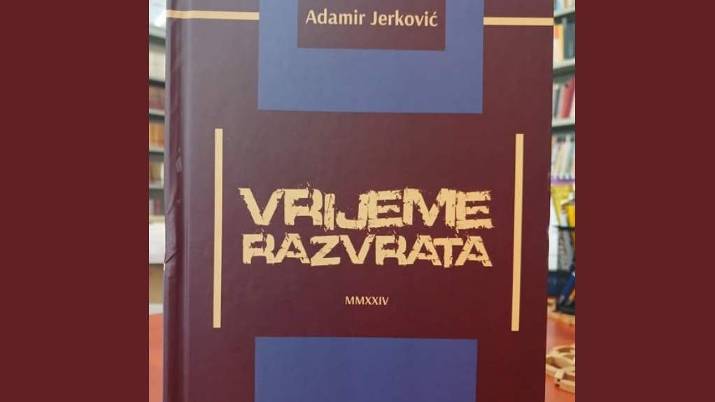 Preporuka za čitanje: Adamir Jerković – “Vrijeme razvrata”