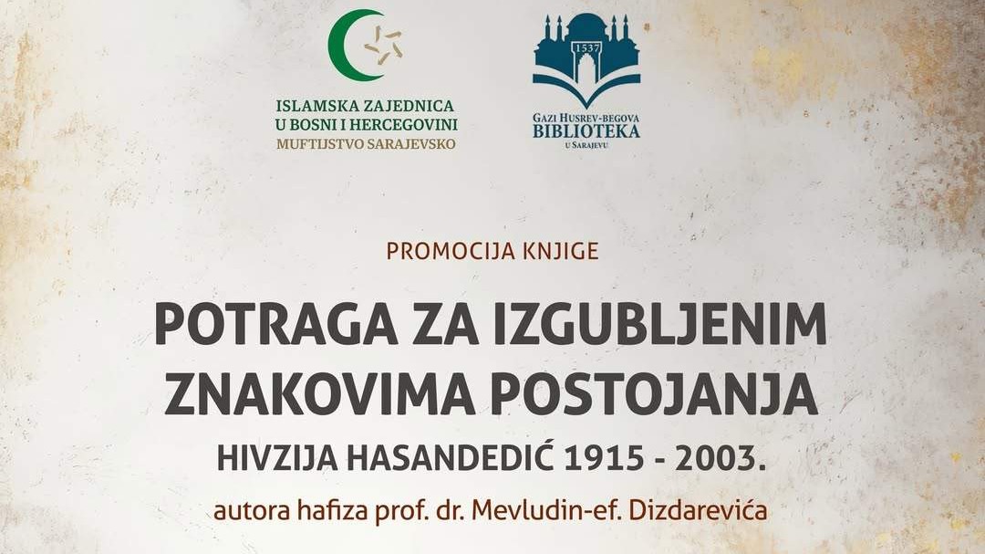 Promocija knjige „Potraga za izgubljenim znakovima postojanja“ u Gazi Husrev-begovoj biblioteci