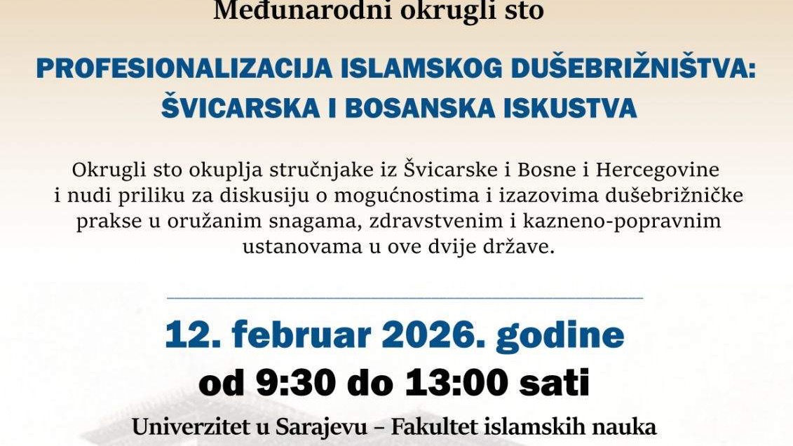 Sarajevo: 12. februara Međunarodni okrugli sto o profesionalizaciji islamskog dušebrižništva