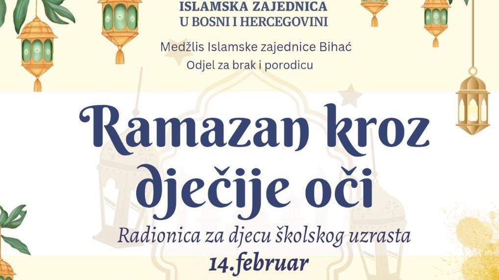 Ramazan kroz dječije oči: Kreativna radionica za najmlađe u Bihaću