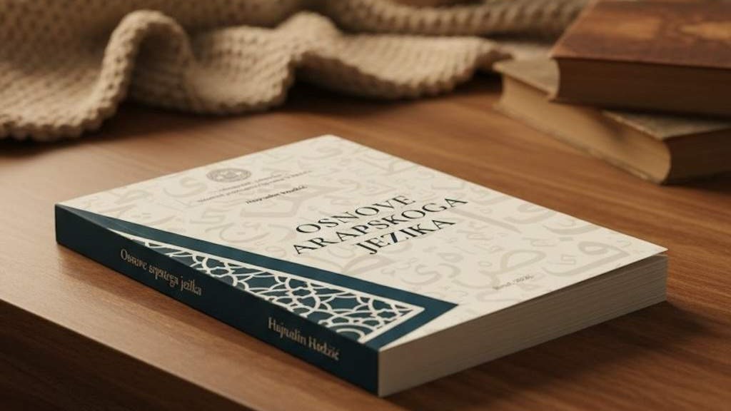 Objavljena knjiga “Osnove arapskoga jezika” autora dr. Hajrudina Hodžića