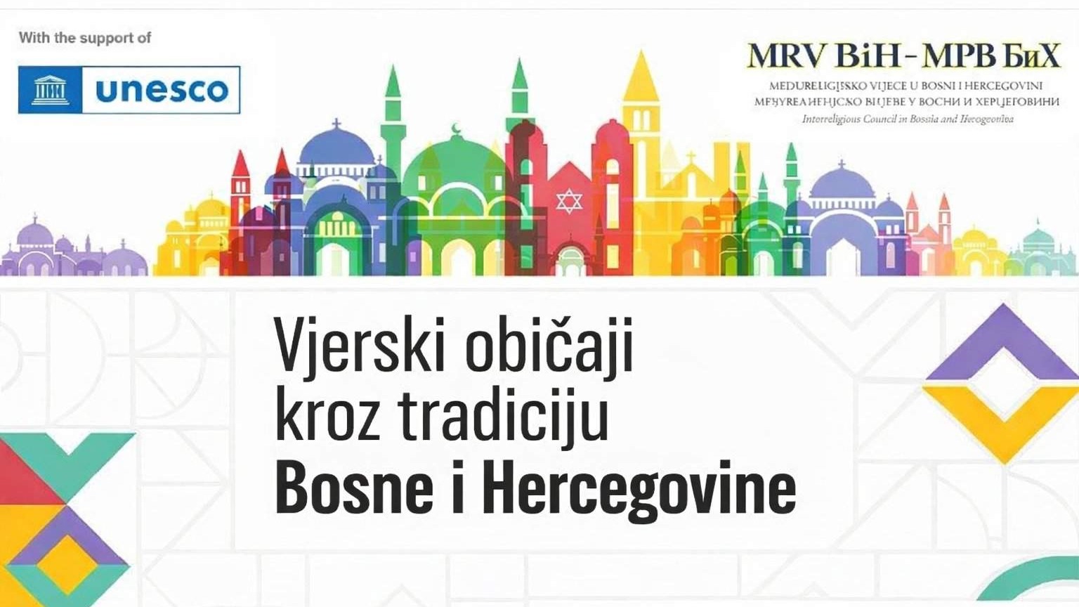 MRV BiH: Projekat “Vjerski običaji kroz tradiciju Bosne i Hercegovine” 