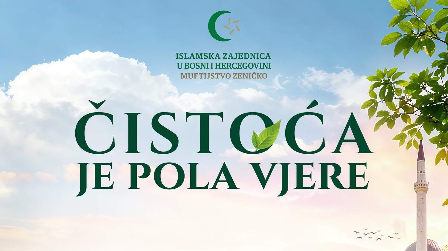 Muftijstvo zeničko: Počinje ekološka akcija u sklopu projekta 'Čistoća je pola vjere' 