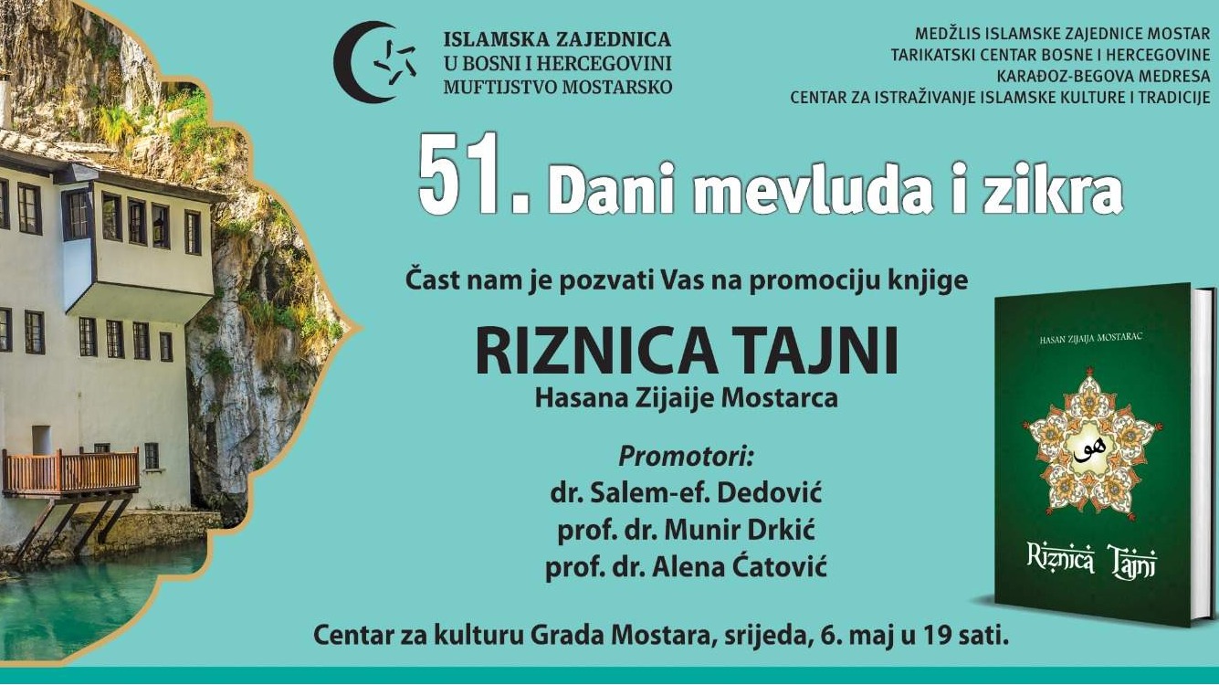 Promocija knjige "Riznica tajni" Hasana Zijaije Mostarca u srijedu 6. maja