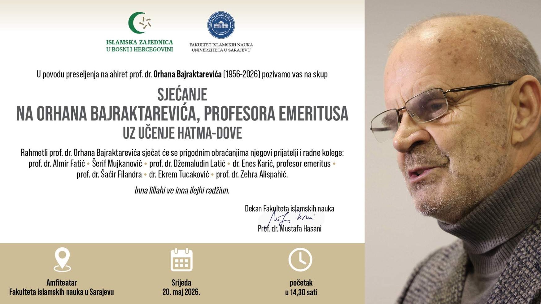 Skup sjećanja na prof. dr. Orhana Bajraktarevića i hatma-dova u srijedu na FIN-u