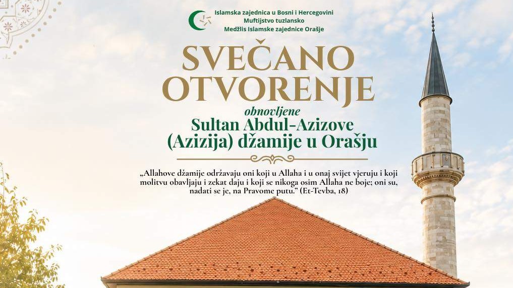 Svečano otvorenje obnovljene Azizije džamije u Orašju 13. juna
