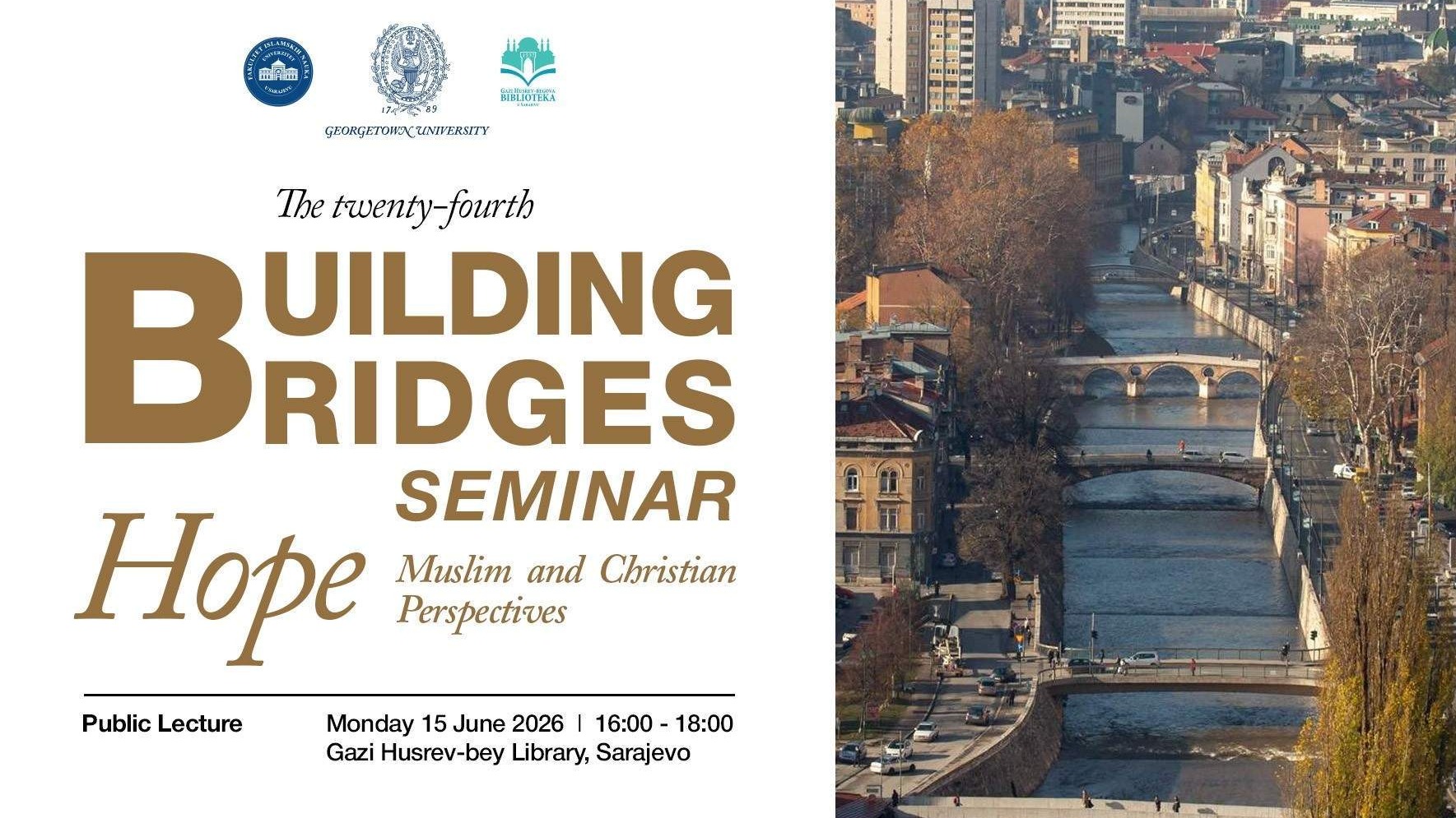 U Sarajevu počinje 24. Building Bridges seminar o nadi u kršćanskoj i muslimanskoj tradiciji