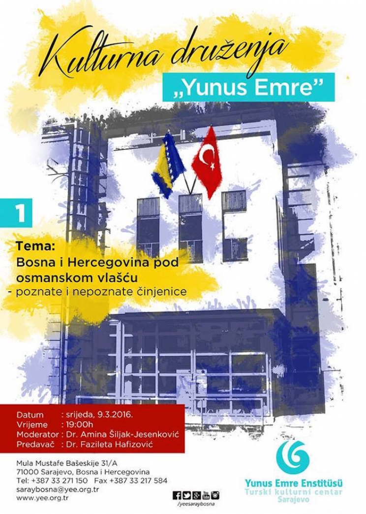 “Yunus Emre”: “Bosna i Hercegovina pod osmanskom vlašću - poznate i nepoznate činjenice"