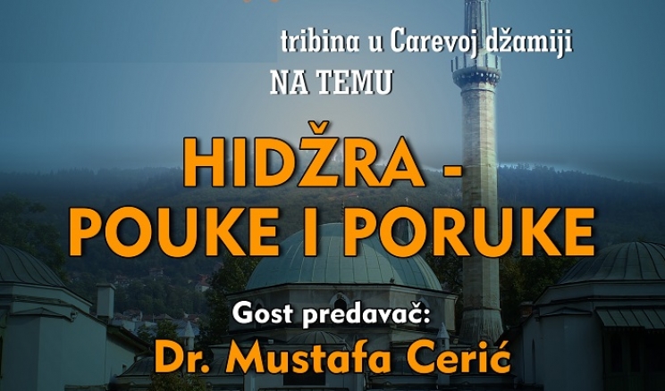 Tribina "Hidžra - pouke i poruke" u Carevoj džamiji