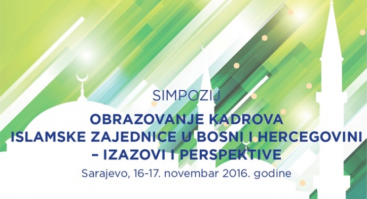 Simpozij o obrazovanju kadrova Islamske zajednice u Bosni i Hercegovini