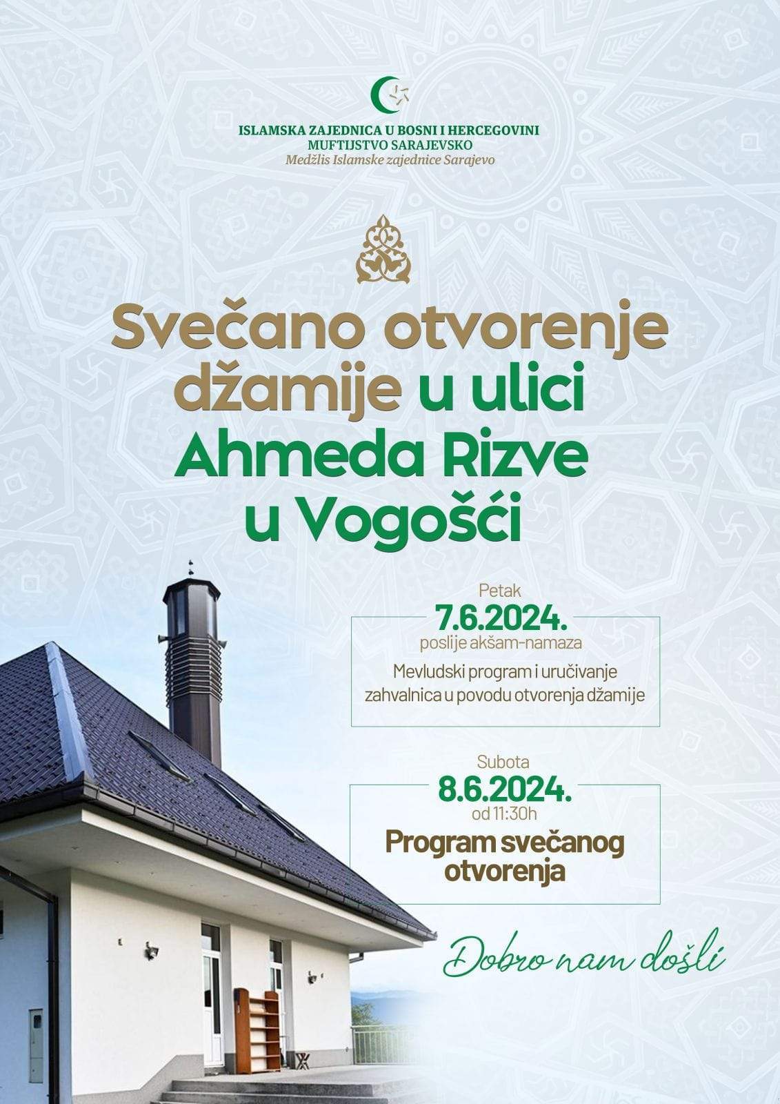 Plakat.jpg - U subotu svečano otvorenje džamije u ulici Ahmeda Rizve u Vogošći