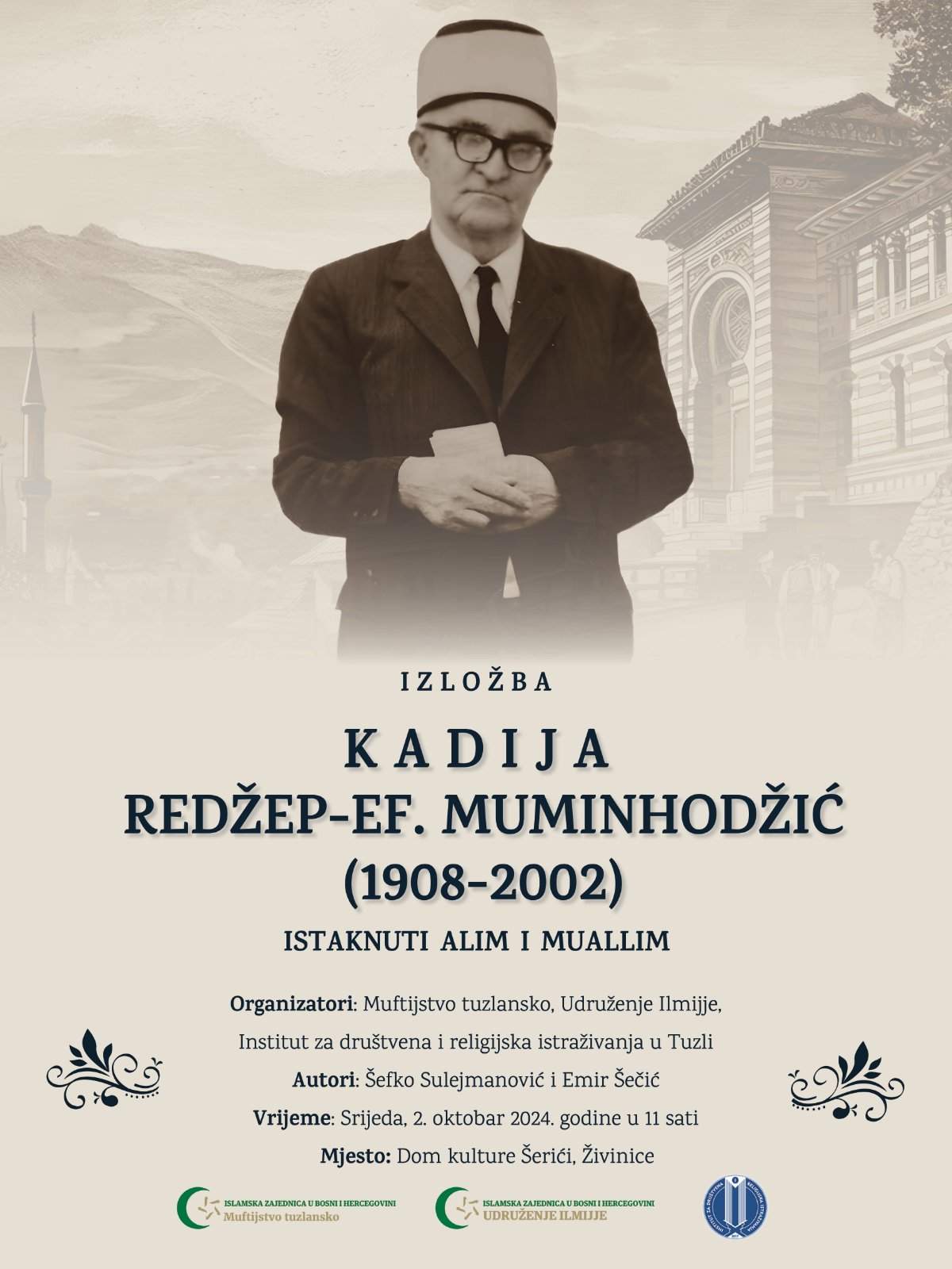 2024-09-27_15-07-03-439.jpg - Živinice: Izložba „Kadija Redžep-ef. Muminhodžić, istaknuti alim i muallim (1908-2002)“ naredne sedmice u Šerićima