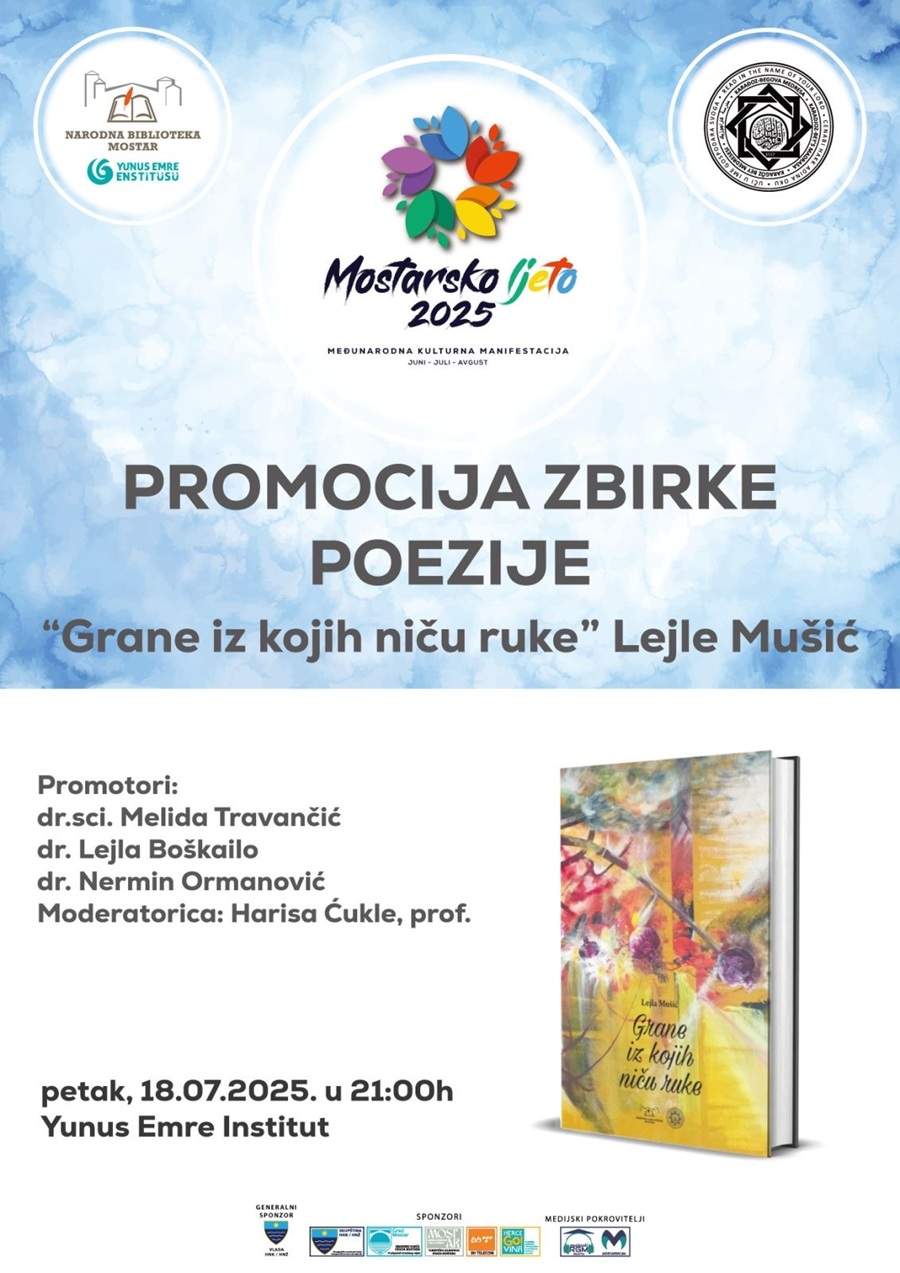 promocija-zbirka-poezije-2.jpg - Mostarsko ljeto: Promocija zbirke poezije “Grane iz kojih niču ruke” autorice Lejle Mušić