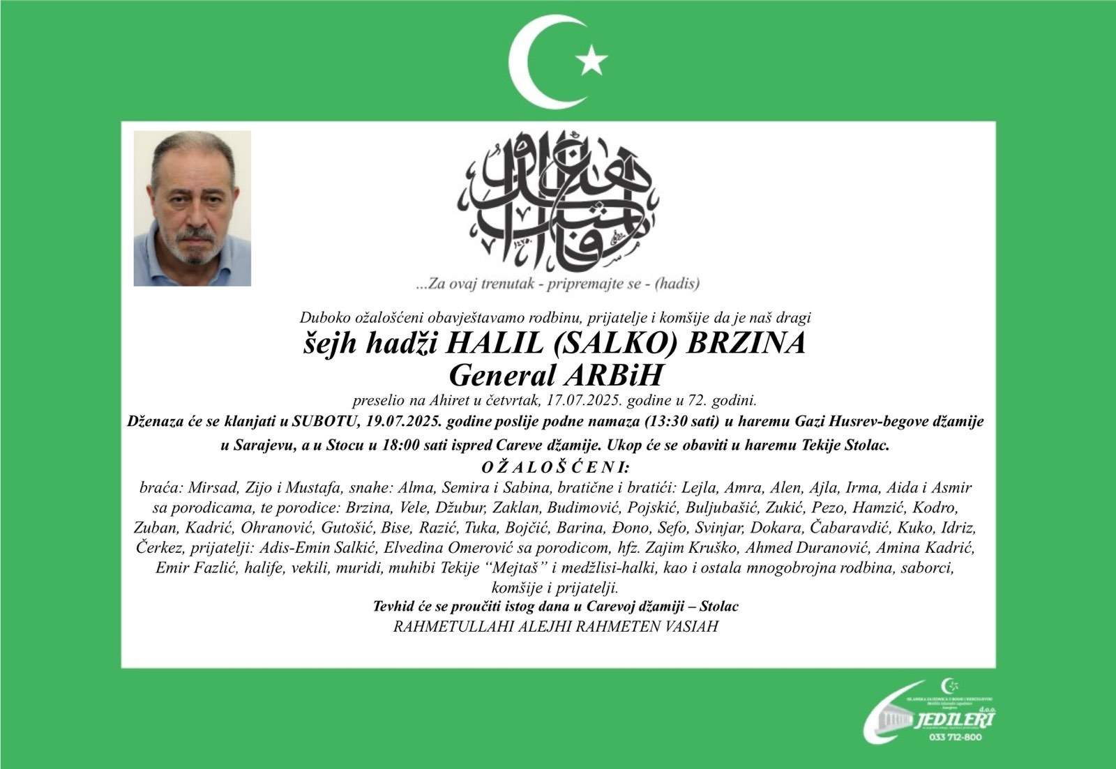 Smrtovnica Halil Brzina - Dženaza-namaz šejhu Brzini u subotu iza podne-namaza u haremu Gazi Husrev-begove džamije