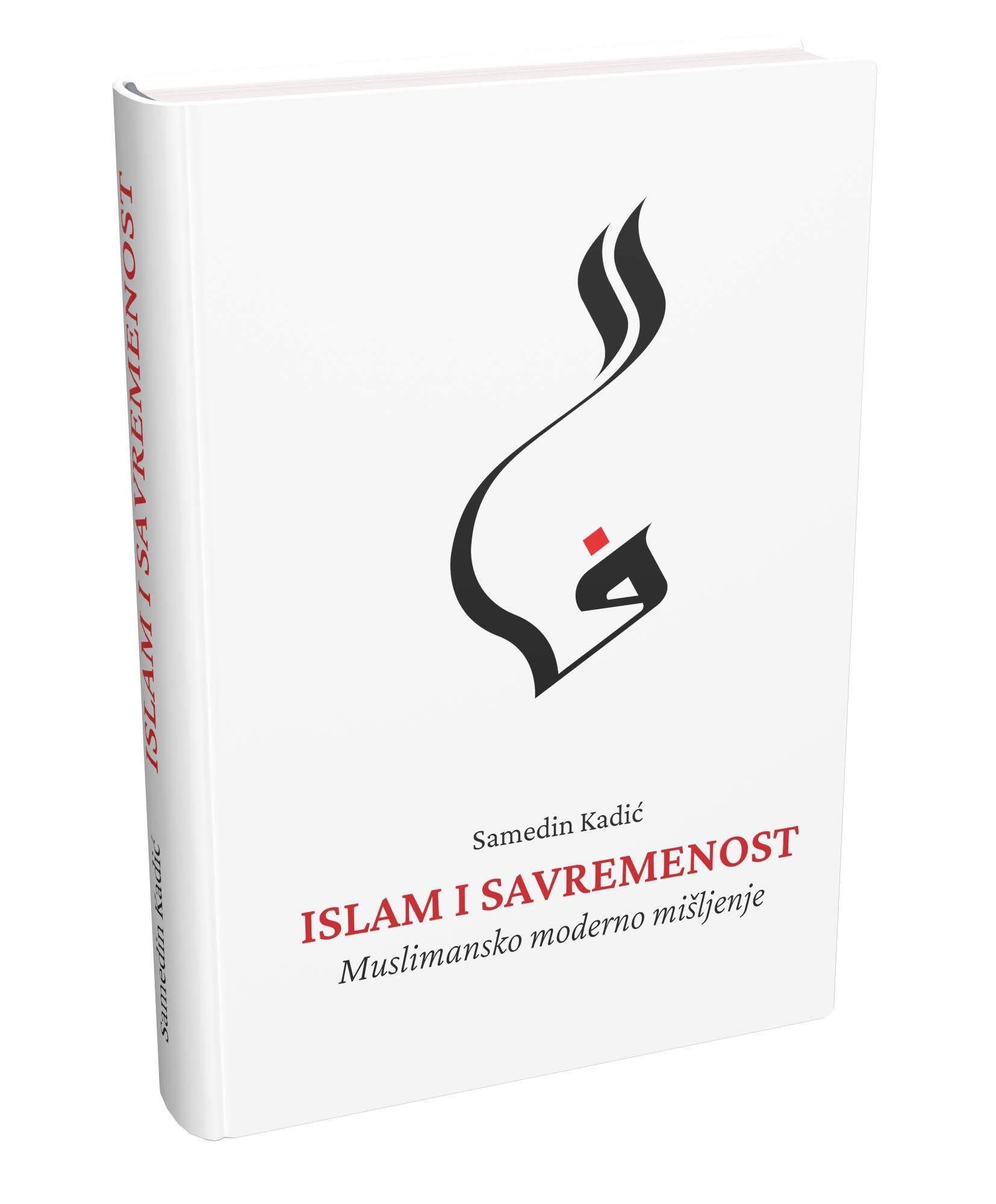 kadić.jpg - Nova knjiga dr. Samedina Kadića: Islam i savremenost