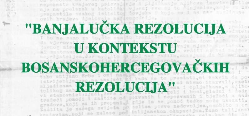 Rezolucije.jpg - Banja Luka: U srijedu okrugli sto 
