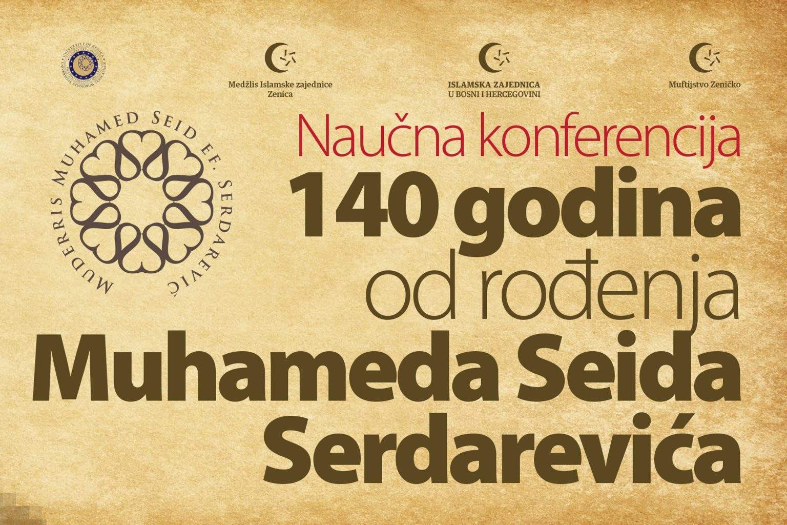 Naslovna-konferencija-1536x1024.jpg - Sutra naučna konferencija povodom 140 godina od rođenja Muhameda Seida Serdarevića 